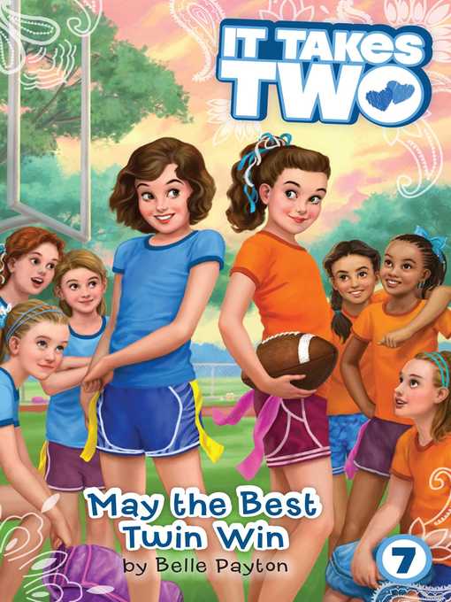 Title details for May the Best Twin Win by Belle Payton - Wait list